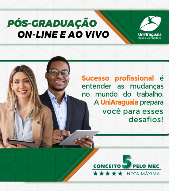 UniAraguaia - Pós-Graduação - Curso Digital - Online e ao Vivo