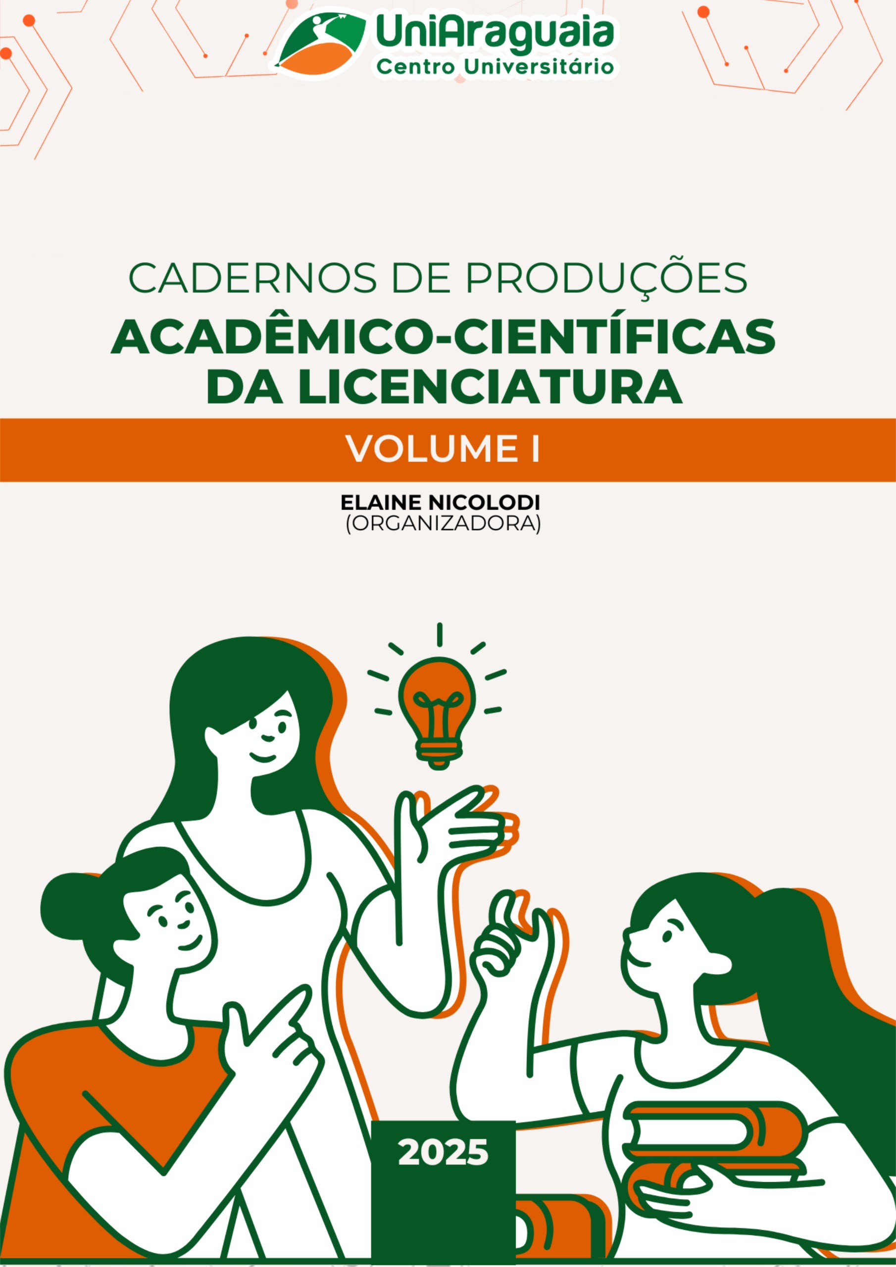 Produções Acadêmico-Científicas da Licenciatura